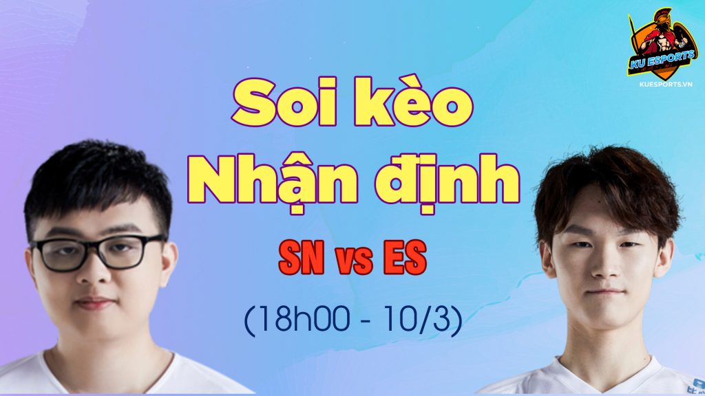 NHẬN ĐỊNH SN VS ES LPL MÙA XUÂN 2020