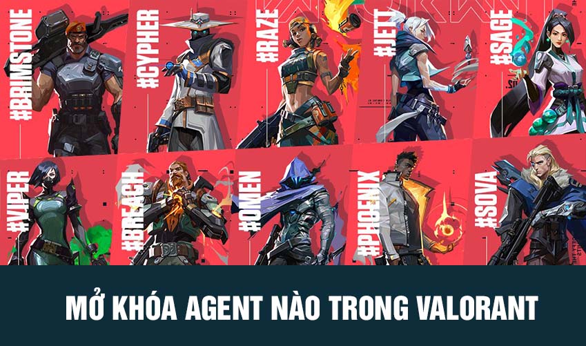 mở khóa agent valorant