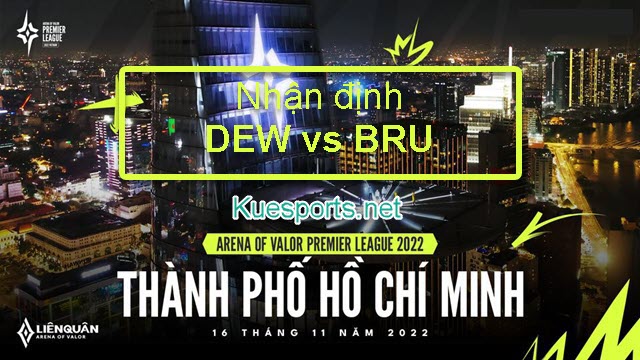 Nhận định DEW vs BRU