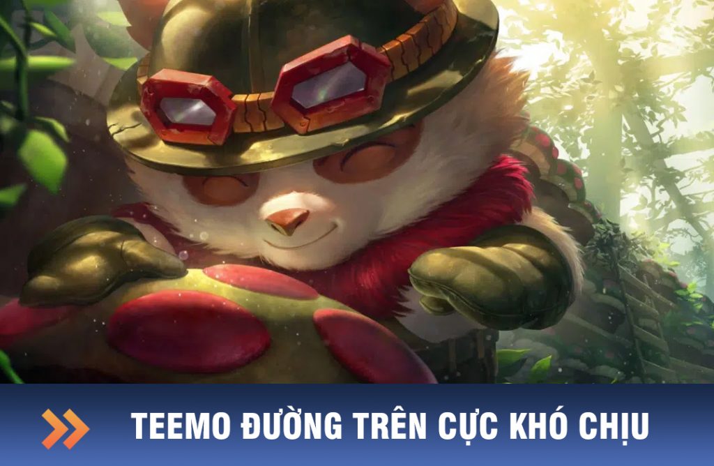 cách chơi teemo đường trên