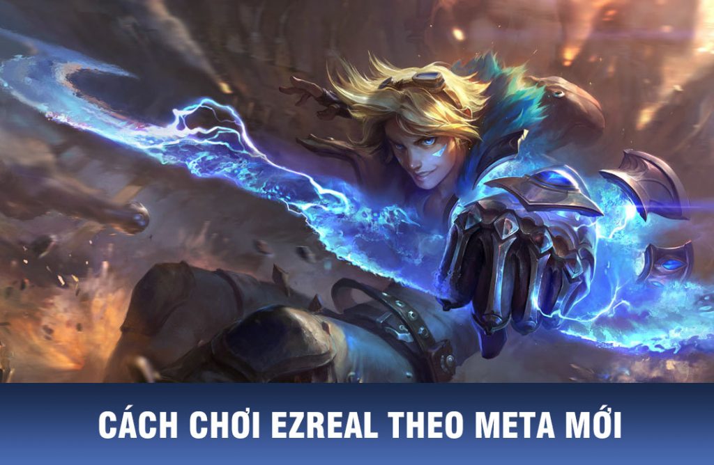 cách chơi ezreal