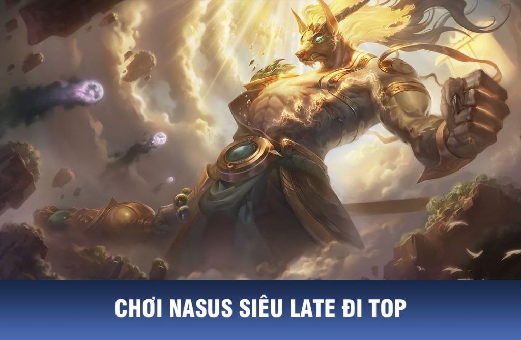 cách chơi nasus top