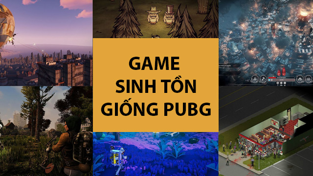 game offline sinh tồn hay cho pc