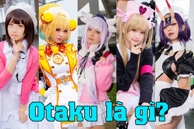 Otaku là gì