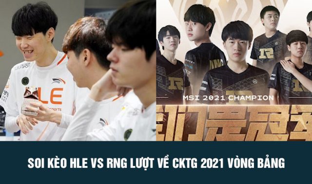 soi kèo hle vs rng